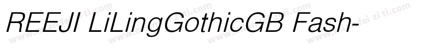 REEJI LiLingGothicGB Fash字体转换